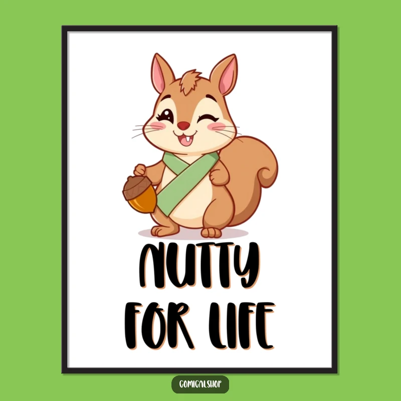 Bring cheerful woodland vibes to your walls with this 'Funny Squirrel Sash' digital art print. This happy squirrel is a charming addition to any space.