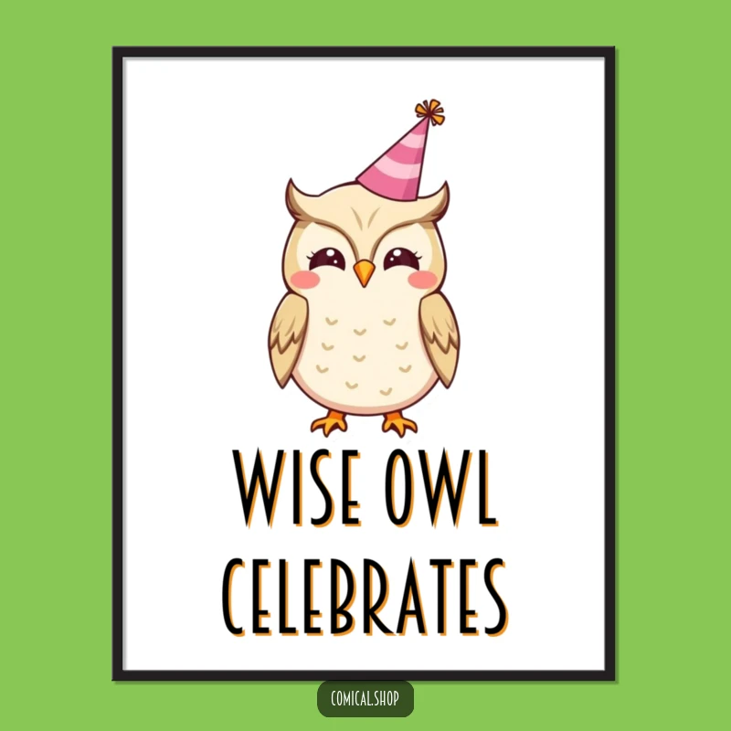 Funny Owl Party Digital Art - Cheerful Hooting Printable, Festive Funny Gift