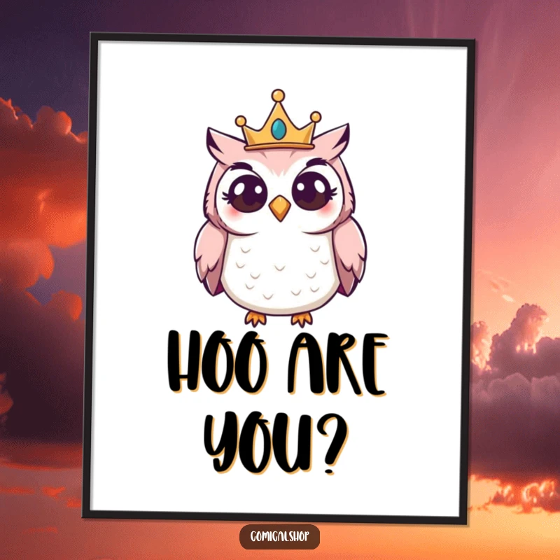 Funny Owl Crown Poster featuring a giggling owl wearing a small crown, peering curiously, adding whimsical decor.