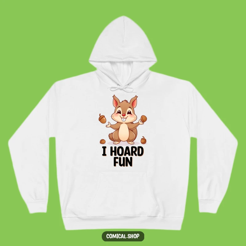 Funny Squirrel Juggling Hoodie - Cozy Mischief Sweatshirt, The Ultimate Funny Gift