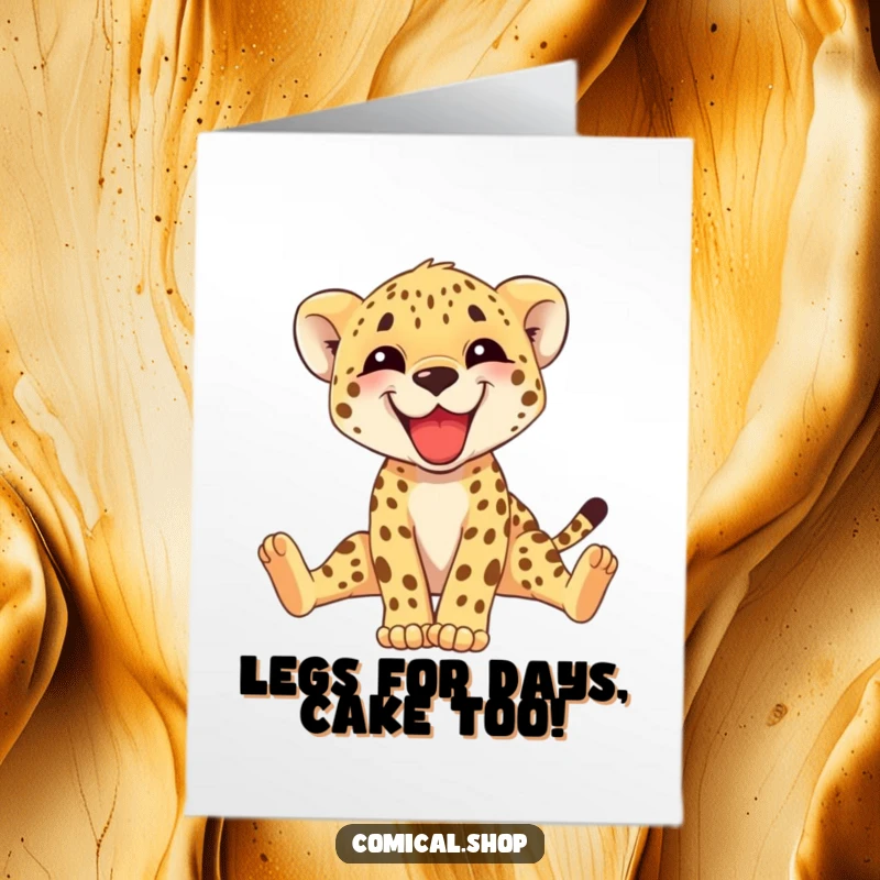 Funny Free Printable Birthday Card featuring a grinning cheetah cub stretching its long legs with pure delight.