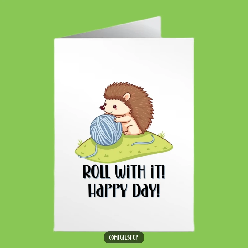 Free Printable Hedgehog Birthday Card: Yarn Rolling Fun Funny Downloadable Gift