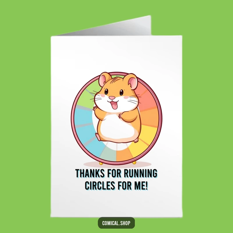 Free Printable Funny Thank You Card Hamster on Wheel, Grateful Downloadable Greeting Card Gift